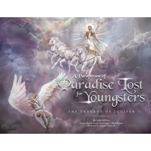 A Paraphrase of Paradise Lost for Youngsters: The Tragedy of Lucifer