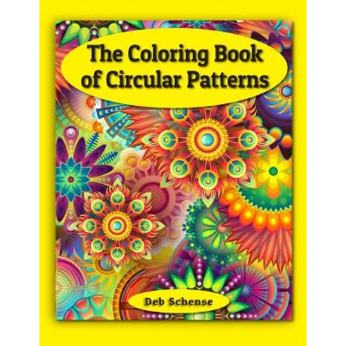 The Coloring Book of Circular Patterns