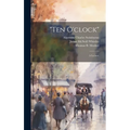 "Ten O'clock": A Lecture