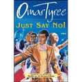 Just Say No!