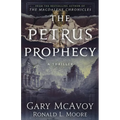 The Petrus Prophecy