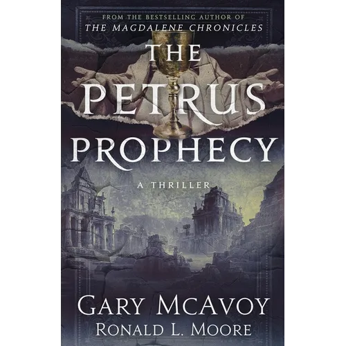The Petrus Prophecy