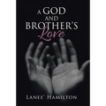 A God and Brother's Love