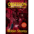 Obsession: A Crime Of The Heart