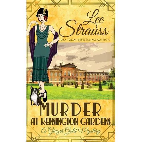 Murder at Kensington Gardens: a cozy historical 1920s mystery