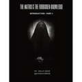 The Matrix & The Forbidden Knowledge (Part 1): Introduction