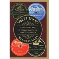 Sweet Thing: The History and Musical Structure of a Shared American Vernacular Form