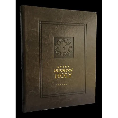 Every Moment Holy: New Liturgies for Daily Life: (Over 100 Prayers and Illustrations for Practicing Mindfulness of the Presence of God in the Ordinary