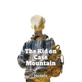 The Kid on Case Mountain