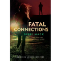 Fatal Connections