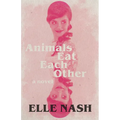 Animals Eat Each Other