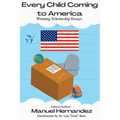 Every Child Coming to America