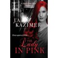 The Lady in Pink