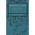 Hardknott Castle and the Tenth Antonine Itinerary - Archaelogia 71