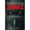 Brotherhood Of The Snake: Their Time Is Running Out