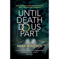 Until Death Do Us Part