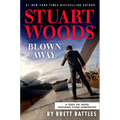 Stuart Woods' Blown Away