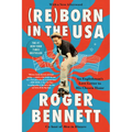 Reborn in the USA: An Englishman's Love Letter to His Chosen Home
