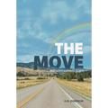 The Move: The Long Journey Home