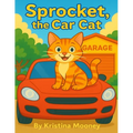 Sprocket, The Car Cat