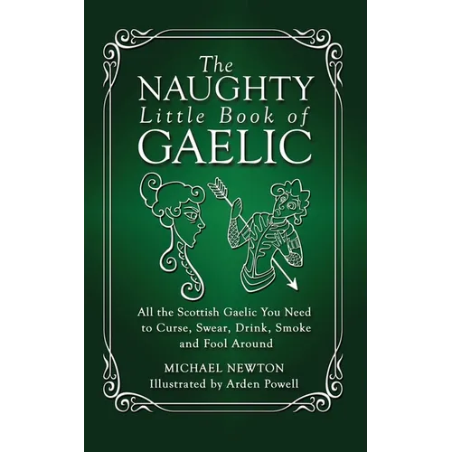 The Naughty Little Book of Gaelic
