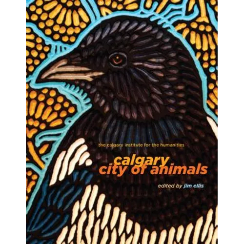 Calgary: City of Animals
