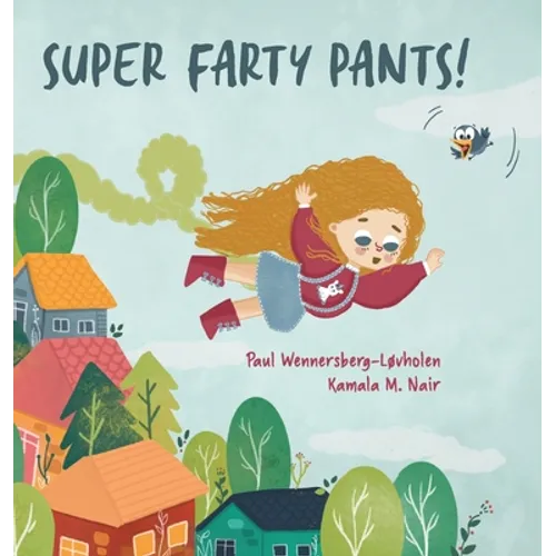 Super Farty Pants!