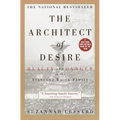 The Architect of Desire: Beauty and Danger in the Stanford White Family