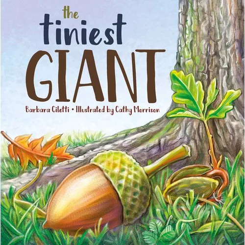 The Tiniest Giant