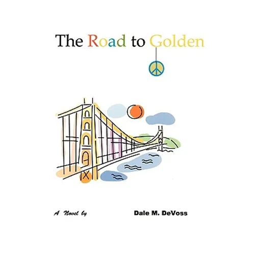 The Road to Golden