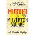 Murder on Milverton Square
