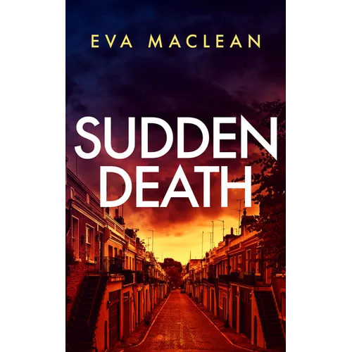 Sudden Death: A British Detective Mystery