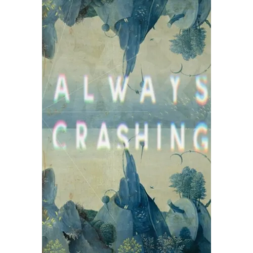 Always Crashing Issue Five