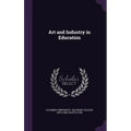 Art and Industry in Education