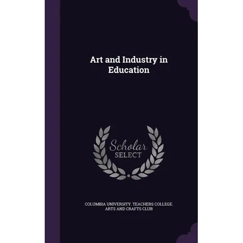 Art and Industry in Education