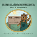 Berl Squeever: Berl's New Town