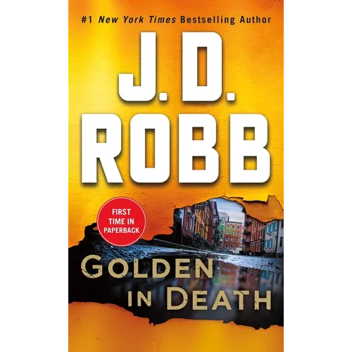 Golden in Death: An Eve Dallas Novel