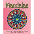 Mandalas: 50 Hand Drawn Illustrations
