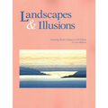 Landscapes and Illusions: Creating Scenic Imagery with Fabric