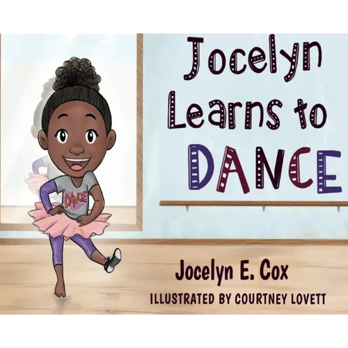 Jocelyn Learns to Dance