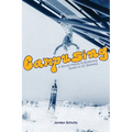 Campusing - A Secret History and Buildering Guide to UC Berkeley