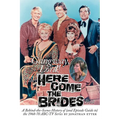 Gangway, Lord, (The) Here Come the Brides Book