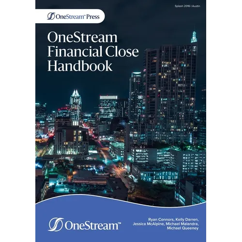 OneStream Financial Close Handbook