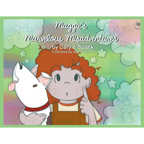 Maggie's Marvelous Misadventures