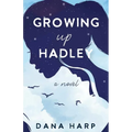 Growing up Hadley