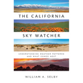 The California Sky Watcher: Understanding Weather Patterns and What Comes Next