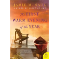 The First Warm Evening of the Year