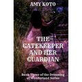 The Gatekeeper and her Guardian