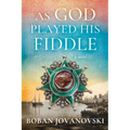 As God Played His Fiddle