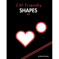 CVI Friendly Shapes; Red: A High-Contrast Shape Book for Early Learners (Pre-K-1)